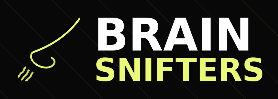 Brain Snifters